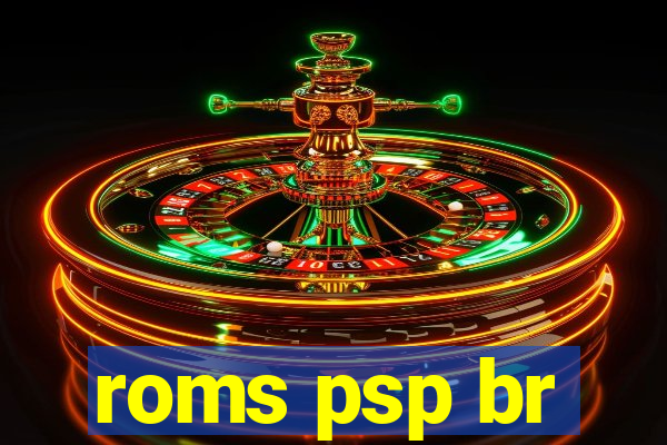 roms psp br